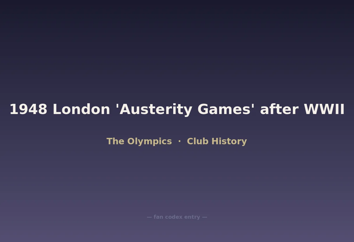 1948 London 'Austerity Games' after WWII