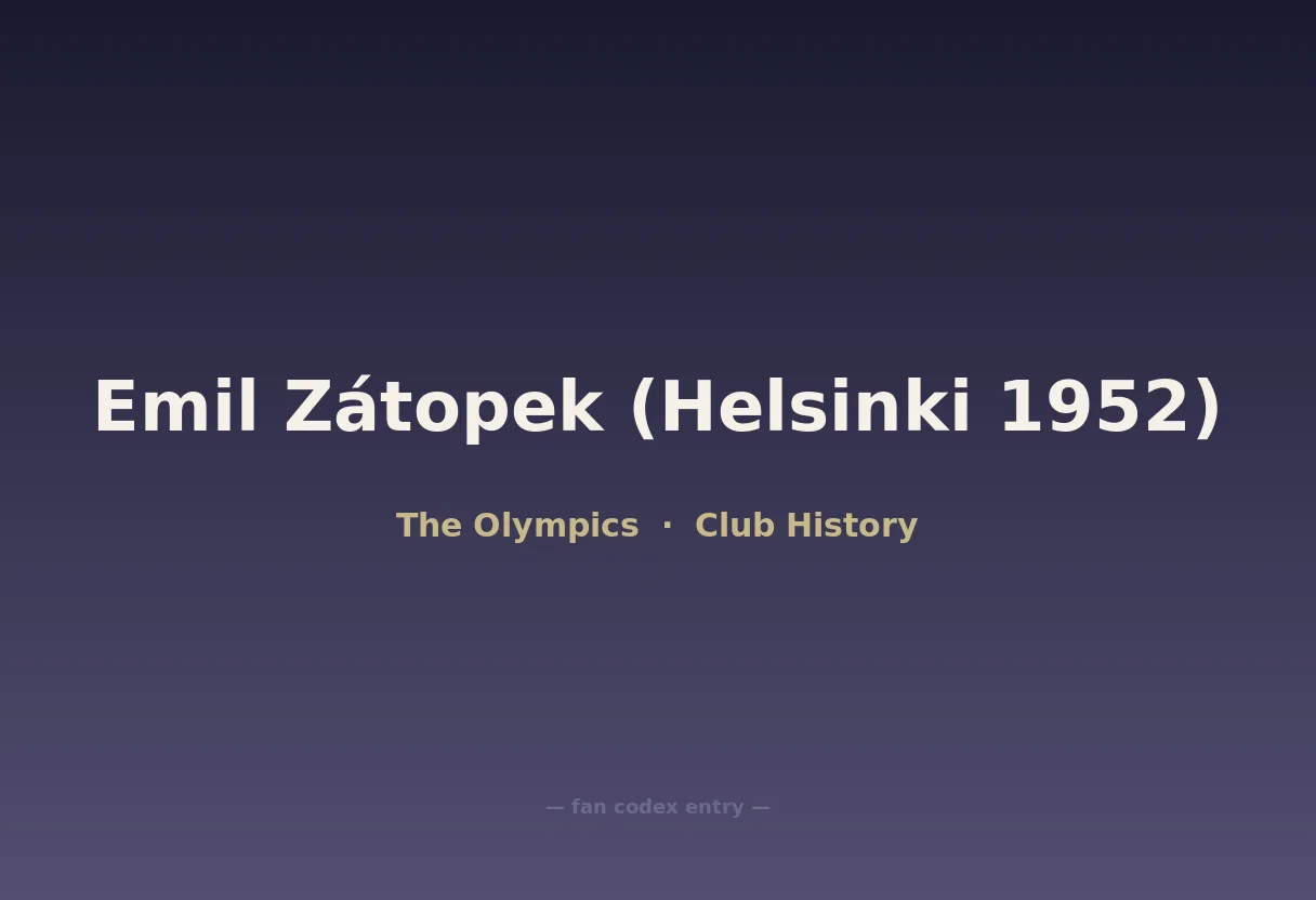 Emil Zátopek (Helsinki 1952)