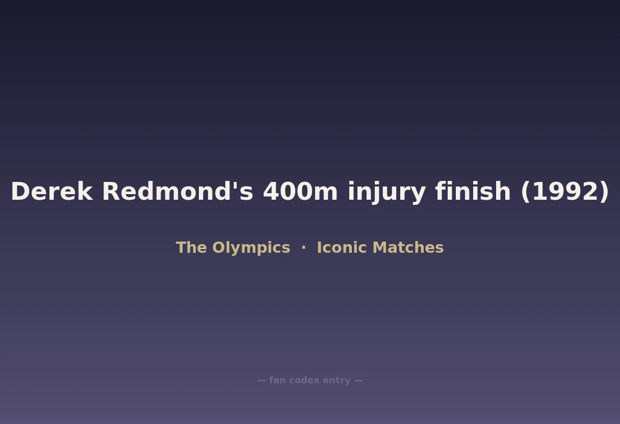Derek Redmond's 400m injury finish (1992)
